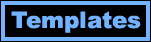 Templates